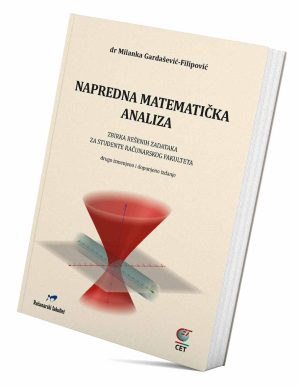 Napredna matematička analiza – zbirka rešenih zadataka (drugo izmenjeno i dopunjeno izdanje)